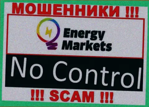 У Energy Markets напрочь отсутствует регулятор - это РАЗВОДИЛЫ !!!