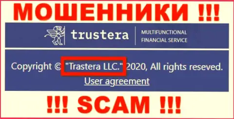 Trastera LLC владеет организацией Трустера это МОШЕННИКИ !