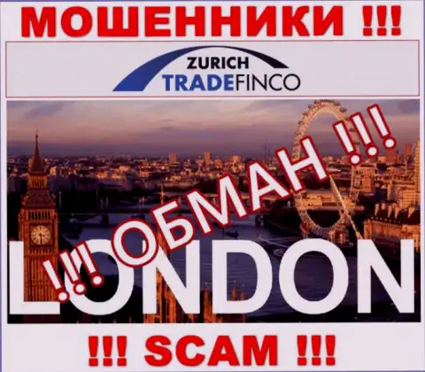 Мошенники Zurich Trade Finco ни при каких условиях не раскроют достоверную информацию о юрисдикции, на сайте - фейк