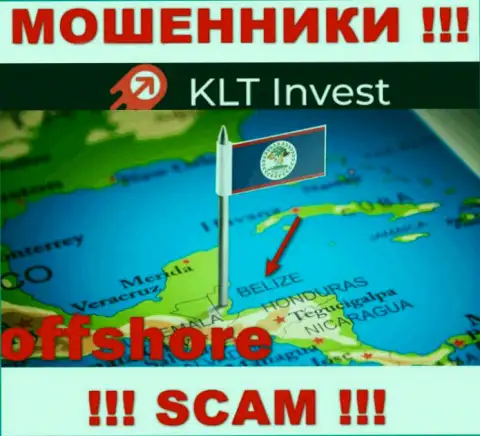 KLTInvest Com безнаказанно обувают, поскольку зарегистрированы на территории - Belize