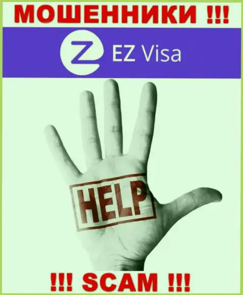 Вернуть денежные активы из EZ Visa сами не сумеете, посоветуем, как же нужно действовать в сложившейся ситуации