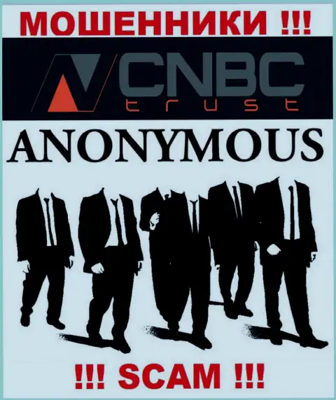 У интернет мошенников CNBC-Trust Com неизвестны начальники - похитят финансовые вложения, подавать жалобу будет не на кого