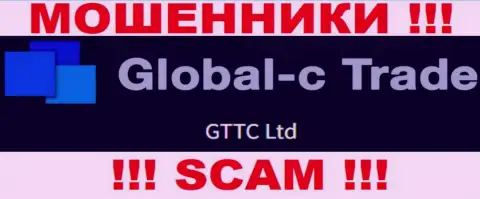 GTTC LTD - это юридическое лицо internet ворюг Глобал С Трейд