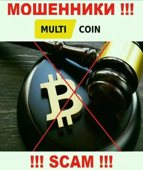 На web-ресурсе мошенников Multi Coin Вы не разыщите материала об их регуляторе, его просто НЕТ !