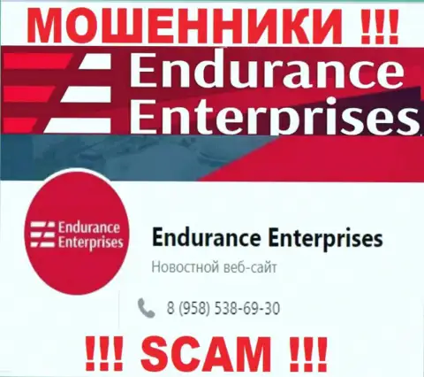 БУДЬТЕ ВЕСЬМА ВНИМАТЕЛЬНЫ интернет мошенники из конторы Endurance Enterprises, в поисках доверчивых людей, звоня им с различных телефонных номеров