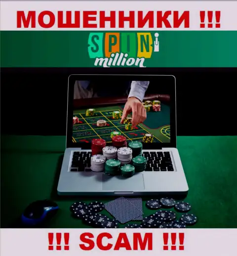 Спин Миллион обворовывают клиентов, прокручивая свои делишки в сфере - Online казино
