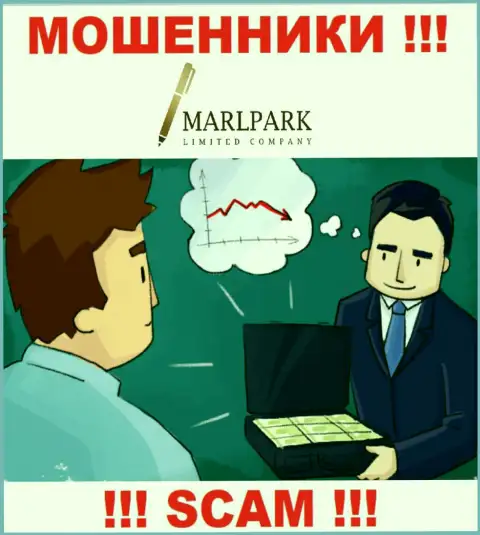 Никакой комиссии и процентов для возврата денежных вложений с брокерской компании Marlpark Ltd не погашайте  - это развод